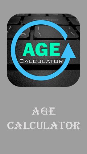 game pic for Age calculator